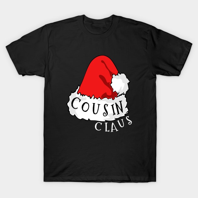 Cousin Claus Santa Hat Christmas Matching Family Pajama T-Shirt by PowderShot